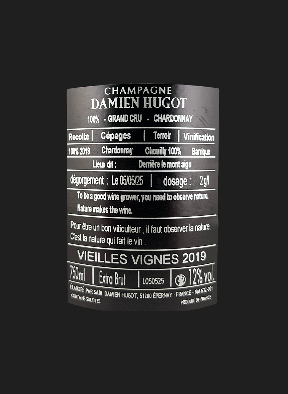2019 Damien Hugot Chouilly Derrière le mont aigu Grand Cru Vieilles Vignes Blanc de Blancs Extra Brut